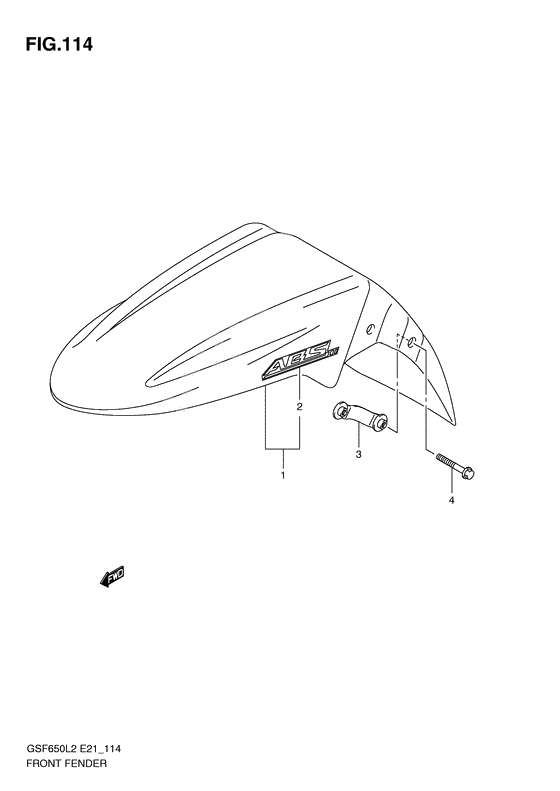 Front fender              

                  Gsf650ual2 e21